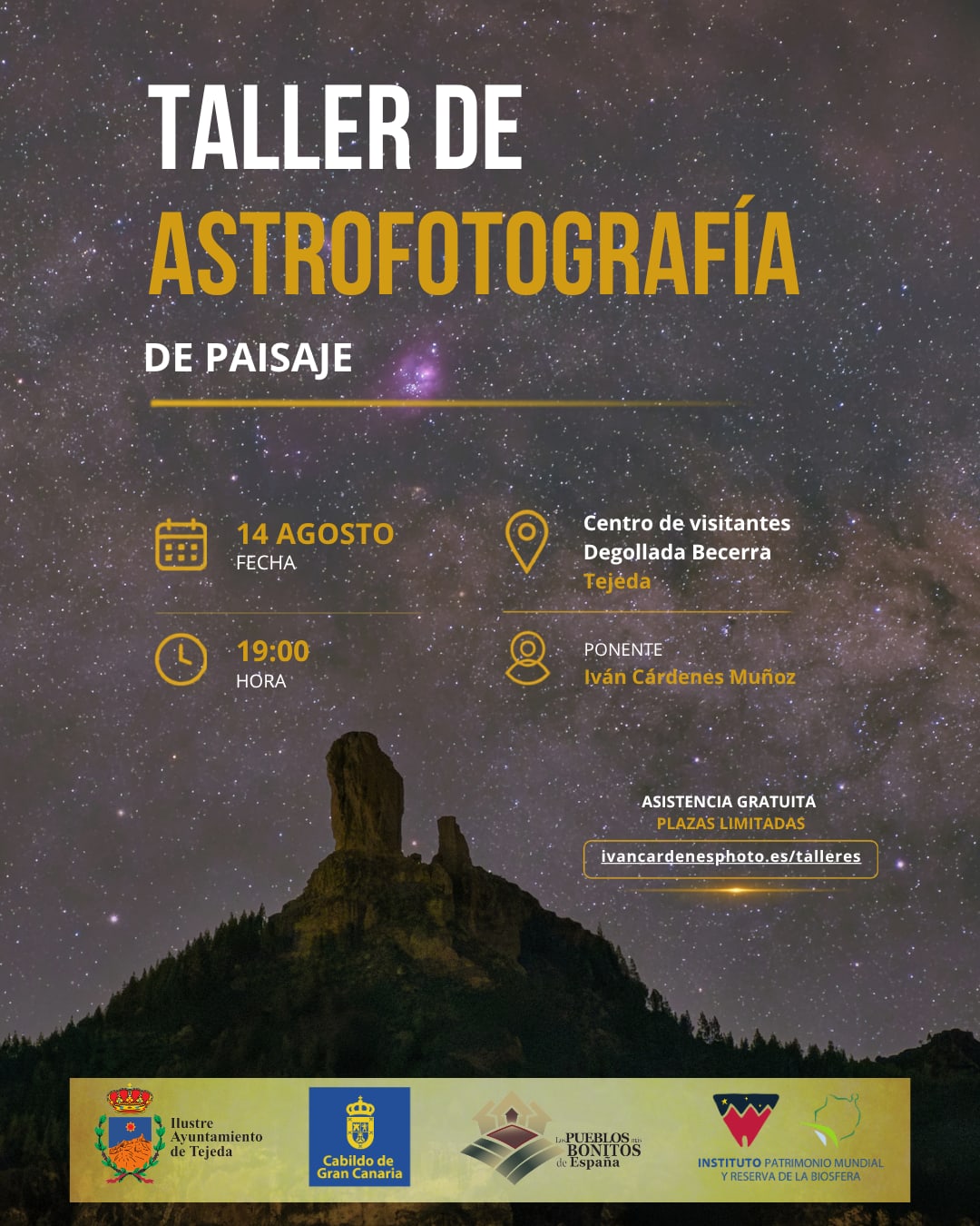 Cartel del taller de astrofotografía de paisaje del 14 de agosto en el Centro de Visitantes Degollada Becerra, Tejeda